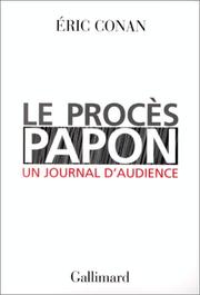 Cover of: Le procès Papon: un journal d'audience