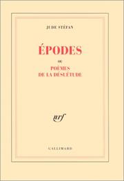 Cover of: Epodes, ou, Poèmes de la désuétude