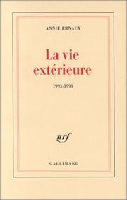 Cover of: La Vie extérieure: 1993-1999