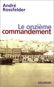 Cover of: Le onzième commandement by André Rossfelder