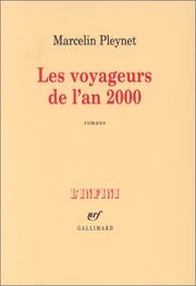 Cover of: Les voyageurs de l'an 2000: romans