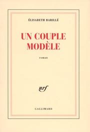 Cover of: Un couple modèle: roman