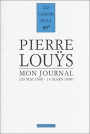 Cover of: Mon journal: 22 mai 1888 - 14 mars 1890