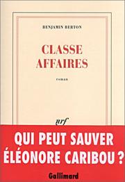 Cover of: Classe affaires: roman