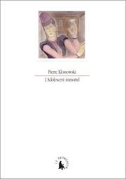 Cover of: L'Adolescent immortel