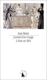 Cover of: Journal d'un voyage à Paris en 1814