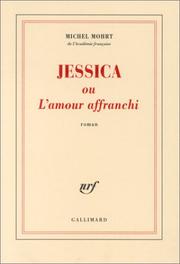 Cover of: Jessica, ou, L'amour affranchi: roman