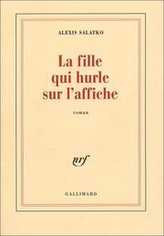 Cover of: La fille qui hurle sur l'affiche: roman