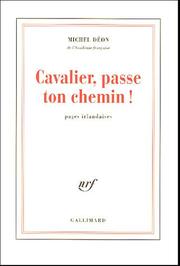 Cover of: Cavalier, passe ton chemin!: pages irlandaises