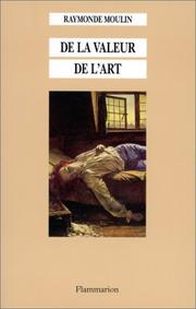 Cover of: De la valeur de l'art: recueil d'articles