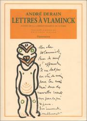 Cover of: Lettres à Vlaminck: suivies de la correspondance de guerre