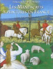 Cover of: Les manuscrits à peintures en France by François Avril