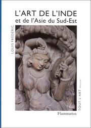 Cover of: L' art de l'Inde et de l'Asie du Sud-Est by Louis-Frédéric