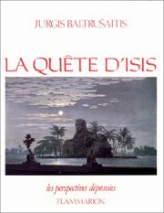 Cover of: La quête d'Isis: essai sur la légende d'un mythe