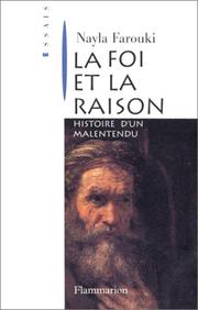 Cover of: La foi et la raison: histoire d'un malentendu