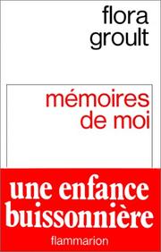 Cover of: Mémoires de moi by Flora Groult
