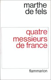 Cover of: Quatre messieurs de France