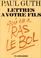 Cover of: Lettres à votre fils qui en a ras le bol