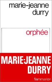 Cover of: Orphée by Marie Jeanne Durry