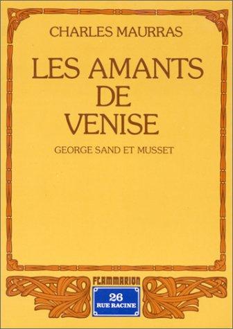 Les Amants de Venise by Charles Maurras