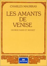 Cover of: Les Amants de Venise by Charles Maurras