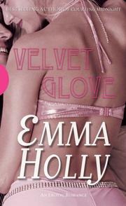 Cover of: Velvet Glove (Black Lace) by Emma Holly