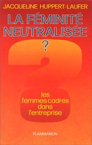 Cover of: La féminité neutralisée? by Jacqueline Laufer