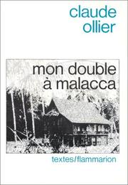 Cover of: Mon double à Malacca by Claude Ollier