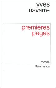 Cover of: Premières pages by Yves Navarre