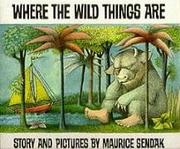 Cover of: Where the Wild Things Are by Maurice Sendak