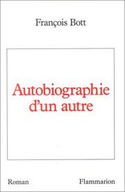 Cover of: Autobiographie d'un autre: roman