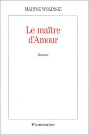Cover of: Le maître d'amour