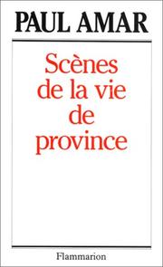 Cover of: Scènes de la vie de province