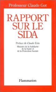 Cover of: Rapport sur le SIDA by Claude Got