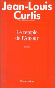 Cover of: Le temple de l'amour: roman