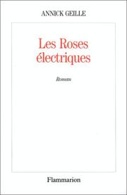 Cover of: Les roses électriques
