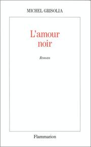 Cover of: L' amour noir