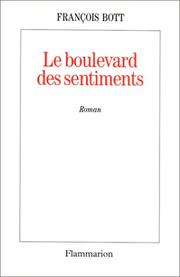 Cover of: Le boulevard des sentiments: roman