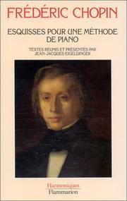 Cover of: Esquisses pour une méthode de piano by Frédéric Chopin