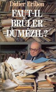 Cover of: Faut-il brûler Dumézil? by Didier Eribon