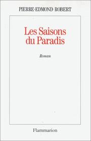 Cover of: Les saisons du paradis: roman