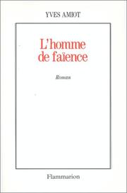 Cover of: L' homme de faïence