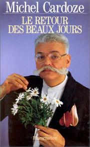 Le retour des beaux jours by Michel Cardoze