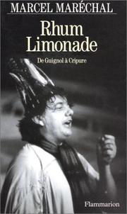 Cover of: Rhum limonade by Marcel Maréchal