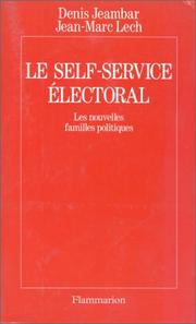 Cover of: Le self-service électoral by Denis Jeambar