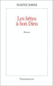 Cover of: Les bêtes à bon Dieu by Martine Robier