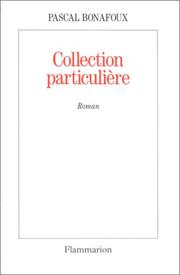 Cover of: Collection particulière: [roman]