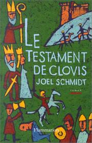 Cover of: Le testament de Clovis: roman