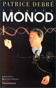 Cover of: Jacques Monod by P. Debré, P. Debré