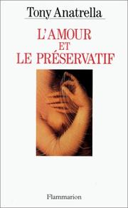 Cover of: L'amour et le preservatif